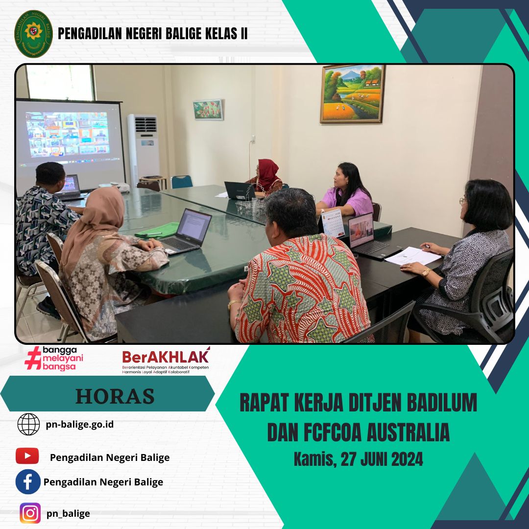 PENGADILAN NEGERI BALIGE MENGIKUTI RAPAT KERJA DITJEN BADILUM DAN FCFCOA AUSTRALIA